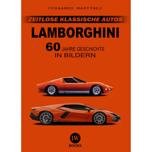 LAMBORGHINI - 60 JAHRE GESCHICHTE IN BILDERN (PDF)