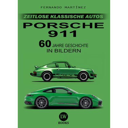 PORSCHE 911 - 60 JAHRE GESCHICHTE IN BILDERN (PDF)