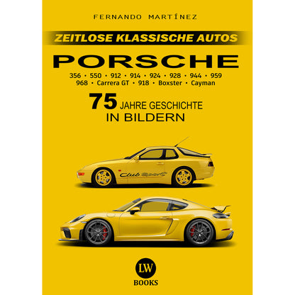 PORSCHE - 75 JAHRE GESCHICHTE IN BILDERN (PDF)