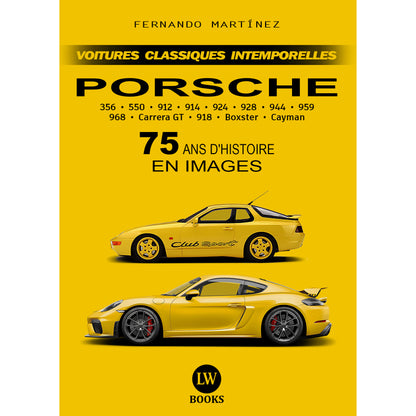 PORSCHE - 75 ANS D'HISTOIRE EN IMAGES (PDF)