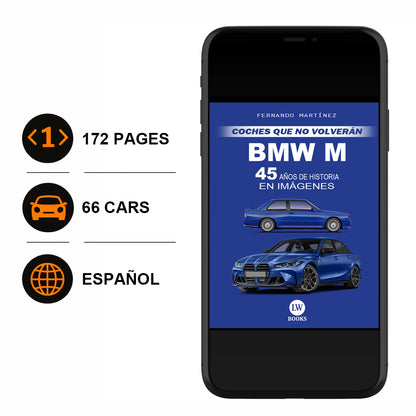 BMW M - 45 AÑOS DE HISTORIA EN IMÁGENES (PDF)