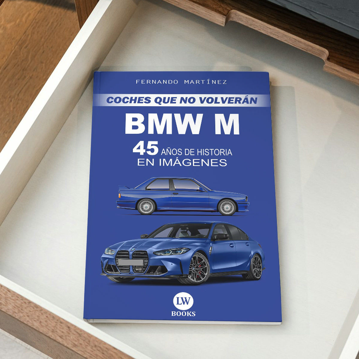 BMW M - 45 AÑOS DE HISTORIA EN IMÁGENES (PDF)
