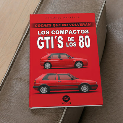 LOS COMPACTOS GTI´S DE LOS 80 (PDF)