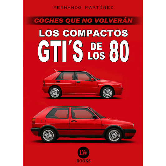 LOS COMPACTOS GTI´S DE LOS 80 (PDF)