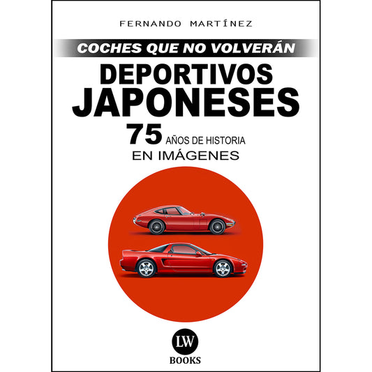 DEPORTIVOS JAPONESES - 75 AÑOS DE HISTORIA EN IMÁGENES (PDF)