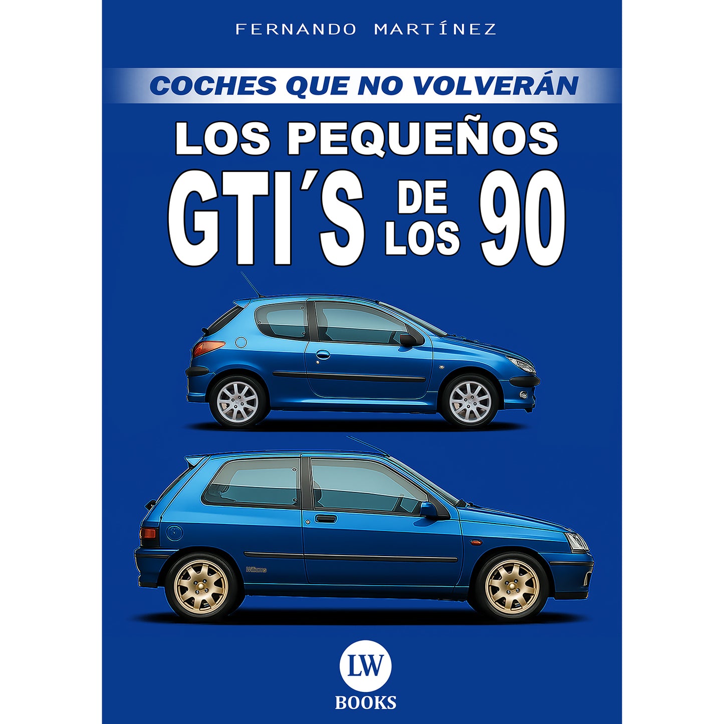 LOS PEQUEÑOS GTI´S DE LOS 90 (PDF)