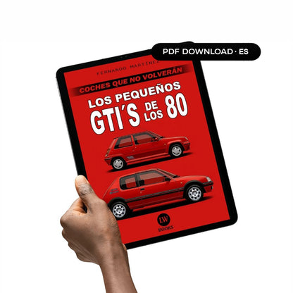 LOS PEQUEÑOS GTI´S DE LOS 80 (PDF)