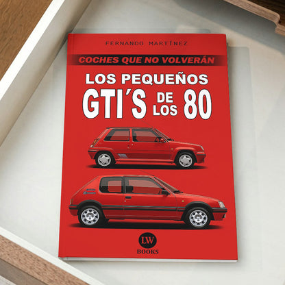 LOS PEQUEÑOS GTI´S DE LOS 80 (PDF)