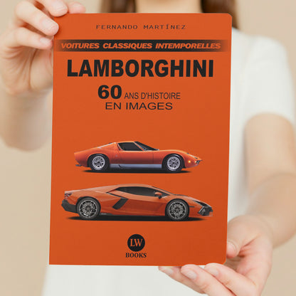 LAMBORGHINI - 60 ANS D'HISTOIRE EN IMAGES (PDF)