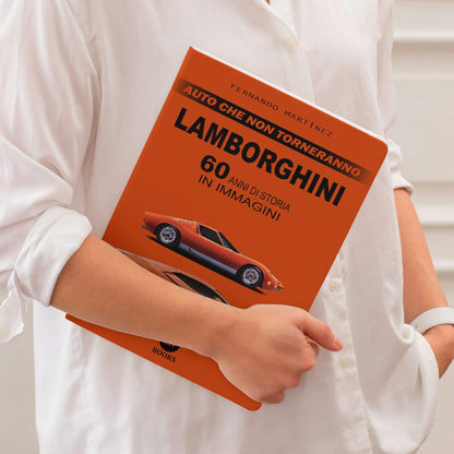 LAMBORGHINI - 60 ANNI DI STORIA IN IMMAGINI (PDF)