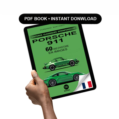 PORSCHE 911 - 60 ANS D'HISTOIRE EN IMAGES (PDF)