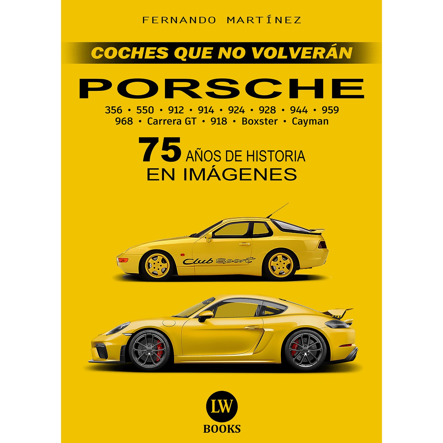 PORSCHE - 75 AÑOS DE HISTORIA EN IMÁGENES (PDF)