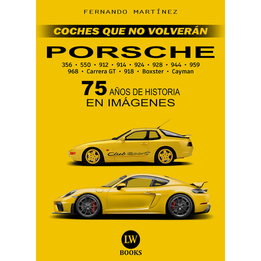 PORSCHE - 75 AÑOS DE HISTORIA EN IMÁGENES (PDF)